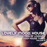 Lovely Mood Lounge, Vol. 8